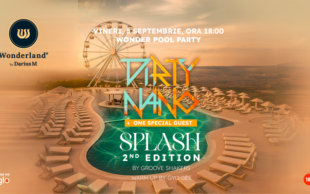 Wonder Pool Party Dirty Nano